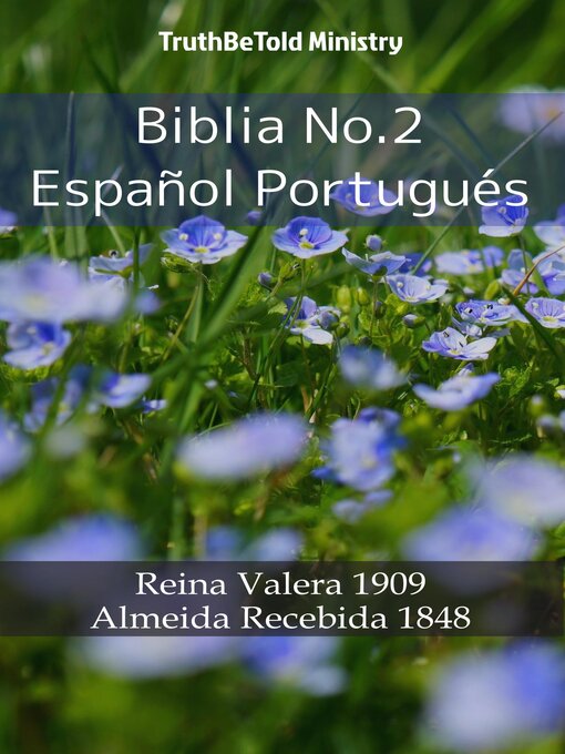 Title details for Biblia No.2 Español Portugués by TruthBeTold Ministry - Available